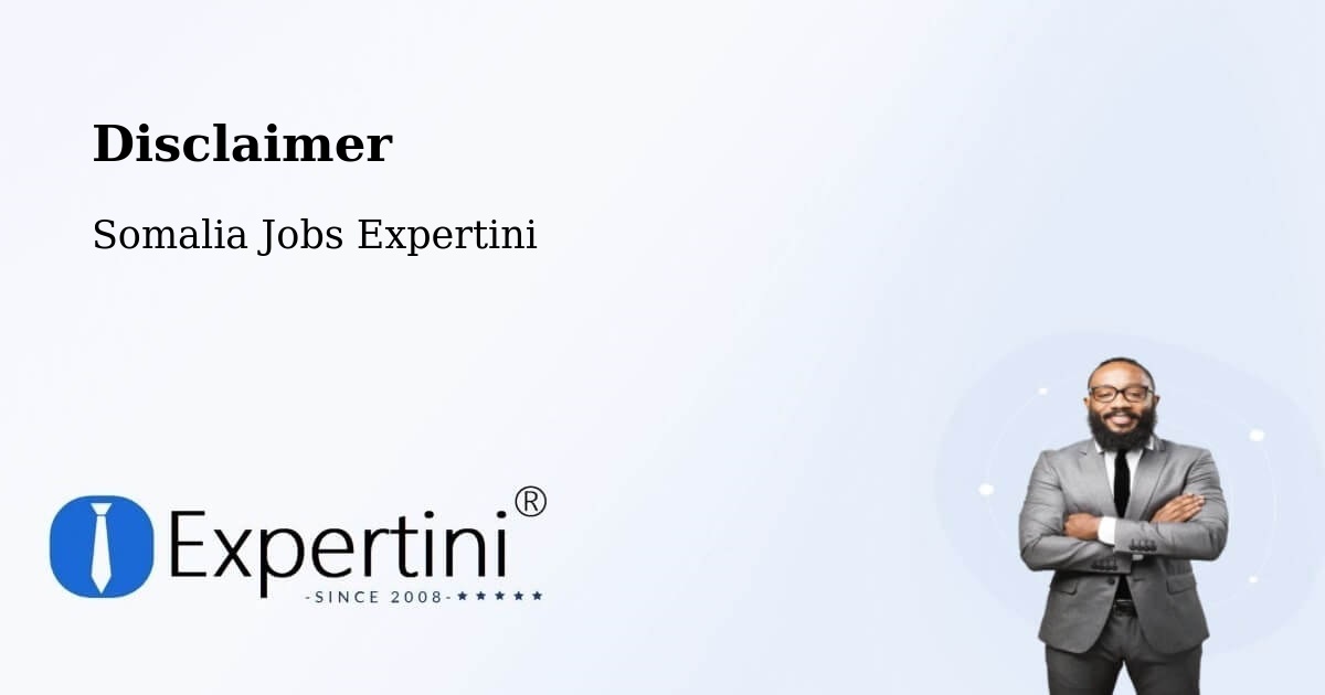 Disclaimer – Bargaal - Somalia Jobs Expertini
