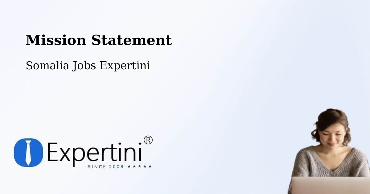 Corporate Mission – Bargaal - Somalia Jobs Expertini